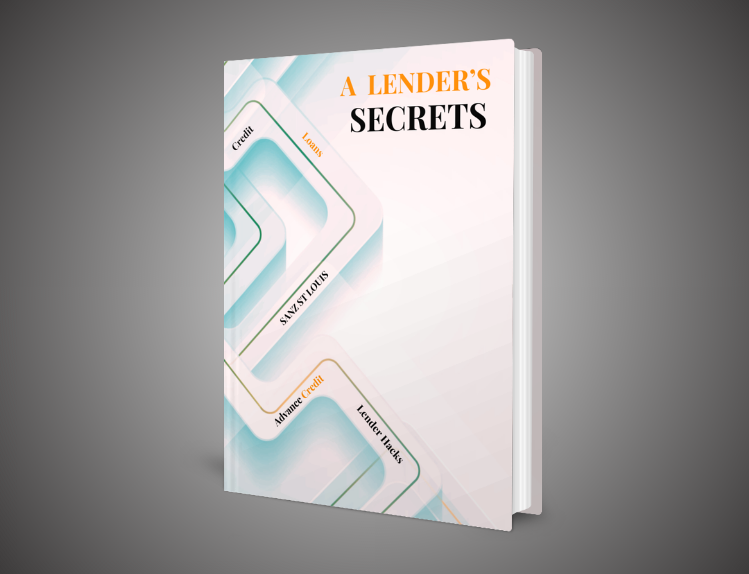 A Lender’s Secret